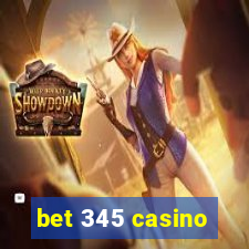 bet 345 casino